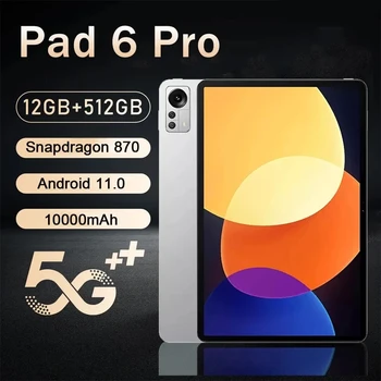 【гарантия 3 года】  Global Pad 6 Pro Планшет Snapdragon 870 Android 12,0 12 ГБ оперативной памяти 512 ГБ ПЗУ Планшетный ПК 5G С двумя SIM-картами или Wi-Fi